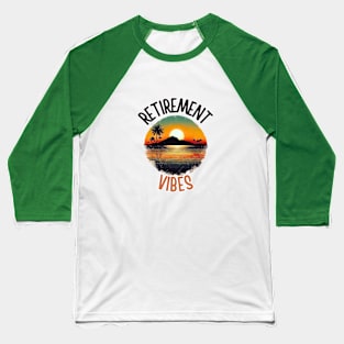 Retirement Vibes Tropical Vintage Sunset Baseball T-Shirt